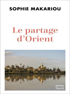cover image of Le partage d'Orient